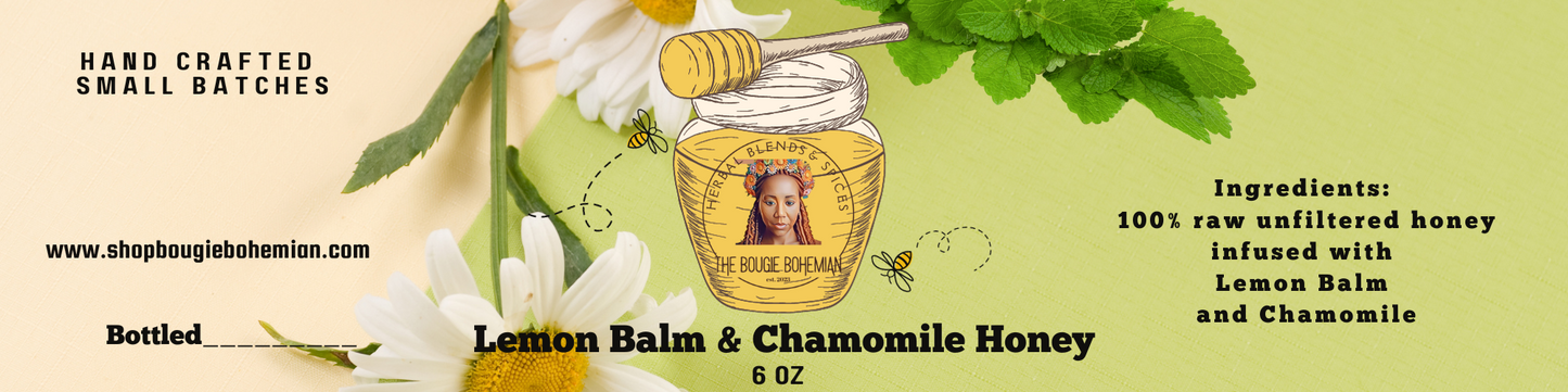 Lemon Balm and Chamomile Infused Honey